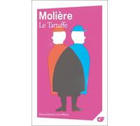 Molière – Le Tartuffe – Édité par Bénédicte Louvat-Molozay – Flammarion