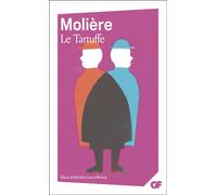 Molière – Le Tartuffe – Édité par Bénédicte Louvat-Molozay – Flammarion
