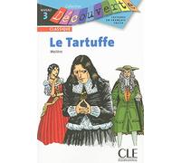 Le Tartuffe - Niveau 3 - Lecture Découverte - Livre