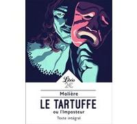 Le Tartuffe ou L'Imposteur Molière (Auteur)