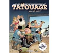 Le Tatouage mais avec humour + 1 planche de tatouages - Collectif - Fluide Glacial-Audie - cartonné - Bande dessinée