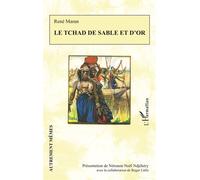 Roger Little – Le Tchad de sable et d'or – Essai – Broché