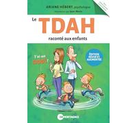Le TDAH raconté aux enfants