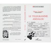 Le télégramme Andalou Suivi de Levrier Afghan - Tibor Tardos - L'harmattan - broché - Livre