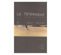 Le Télémaque N° 30 - Penser L'éducation