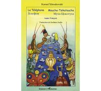 Le Téléphone Mouche-Tsikatouche Bilingue russe - français - Svetlana Audin - L'harmattan - broché - Méthode de langue