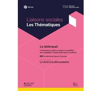 Le télétravail Les absences et congés pour représentation et assistance aux salariés - Elisa Hutchinson - Liaisons - broché - Etude