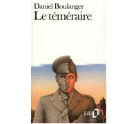 Le Téméraire - Daniel Boulanger - Gallimard - Poche - Livre