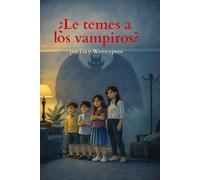 ¿Le temes a los vampiros?