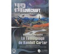 Le témoignage de Randolf Carter Howard Phillips Lovecraft (Auteur), Xavier Béja (Auteur)