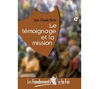 Le témoignage et la mission