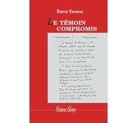 Le Témoin compromis
