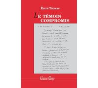 Le Témoin compromis