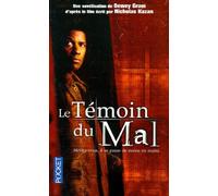Le témoin du mal