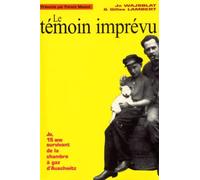 Le témoin imprévu. Avec un CD audio