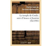 Le temple de Gnide suivi d'Arsace et Isménie