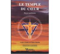 Le temple du coeur : Oeuvres posthumes