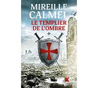 Le templier de l'ombre – Tome 1