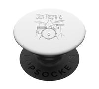 Le Tempo, C'est ce Que Je dis, C'est Le Batteur PopSockets PopGrip Adhésif
