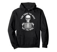 Le Temps Appartient Au Corps, Pas À l'esprit Inspiration, Sweat à Capuche