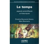 Le Temps - Aspects Scientifiques Et Historiques