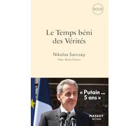 Le Temps béni des Vérités - Putain... 5 ans
