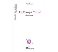 Le Temps Christ Alain Flaud (Auteur)