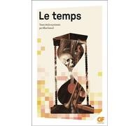 Le temps - Collectif - Flammarion - Poche - Essai