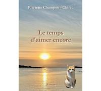 Le temps d'aimer encore