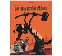 Le Temps De Chien - Une Aventure Rocambolesque De Sigmund Freud