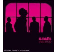 Staël - Le Temps De Dire Ouf