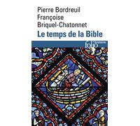 Le Temps de la Bible