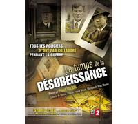 Le Temps De La Désobéissance