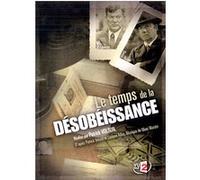 Le Temps de la désobéissance G
