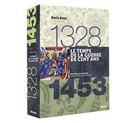 Le temps de la Guerre de Cent ans (1328-1453) Version brochée - Boris Bove - Belin - cartonné - Etude