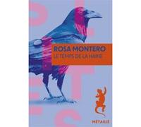Le temps de la haine Rosa Montero (Auteur)