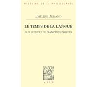 Le temps de la langue: Sur l'oeuvre de Franz Rosenzweig