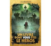 J. H. Brennan – Le Temps de la malédiction – Traduction Janine Hérisson – Ill. John Higgins
