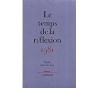 Le Temps de la réflexion - Collectif - Gallimard - broché - Livre