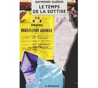 Le Temps De La Sottise