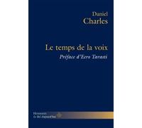 Le temps de la voix - Daniel Charles - Hermann - broché - Essai