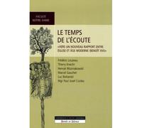 Le temps de l'ecoutevers un nouveau rapport eglise et monde