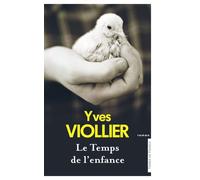 Le Temps de l'enfance - Yves Viollier - Presses De La Cite - broché - Roman