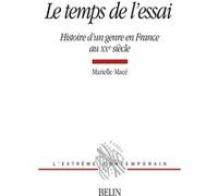 Le temps de l'essai Michel Deguy (Collection dirigée par), Marielle Macé (Auteur)
