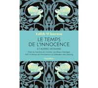 Le Temps de l'innocence et autres romans - Edith Wharton - Omnibus - broché - Roman