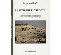 Le temps de pentecôte - Jacques Atlan - Presses Du Midi - broché - Essai