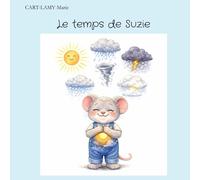 Le temps de Suzie: Une tempête émotionnelle