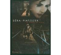 Le temps de vivre Stéphane Piatzszek (Auteur), Séra (Auteur), Séra (Illustration)