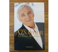 Le Temps des avants Charles Aznavour (Auteur)