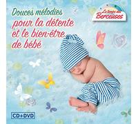 Le Temps des Berceuses Vol 2-Douces Mélodies pour la Détente et Le Bien Être de Bébé